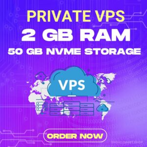 2 GB RAM PRIVATE VPS